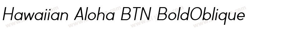 Hawaiian Aloha BTN BoldOblique字体转换